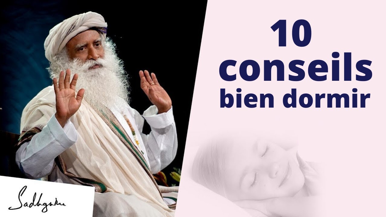 10 conseils pour bien dormir et bien se réveiller chaque jour ! | Sadhguru Français
