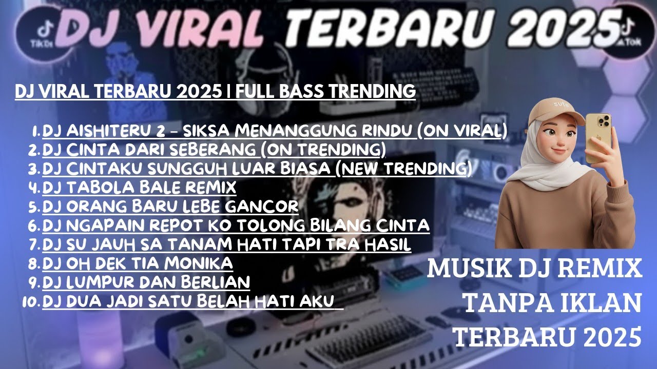 DJ VIRAL TERBARU 2025- PALING ENAK DI DENGAR TANPA IKLAN 🎵DJ AISHITERU 2 - SIKSA MENANGGUNG RINDU