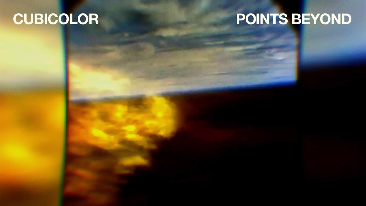 Cubicolor - Points Beyond (Official Lyric Video)
