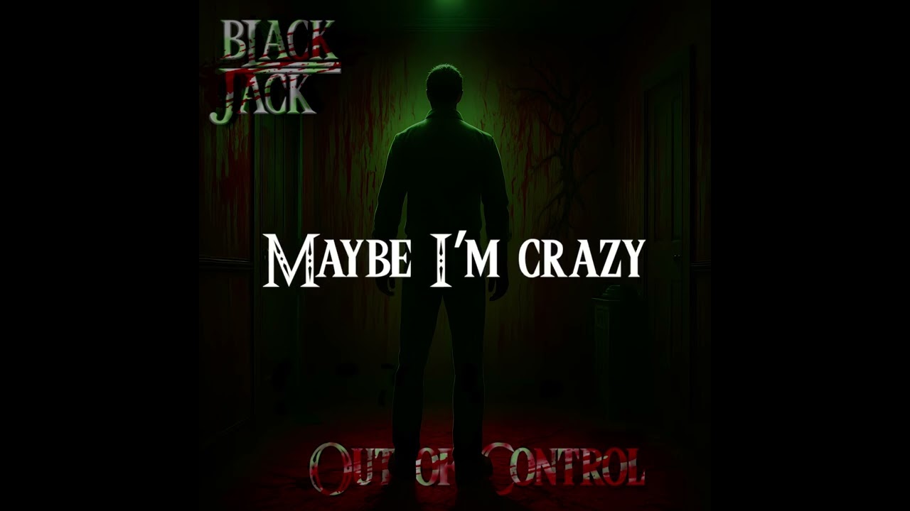 Black Jack - Out Of Control (Official Lyrics)