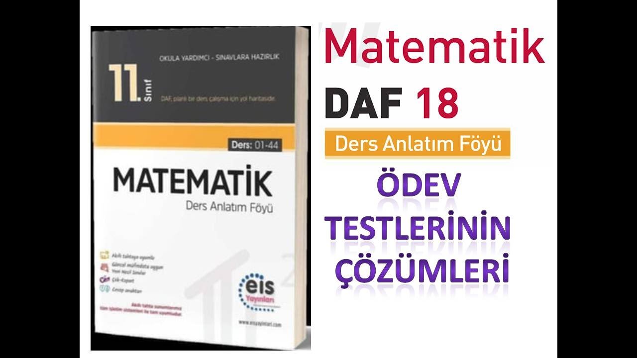 11. SINIF EİS MATEMATİK 18. FÖY ÖDEV TESTLERİNİN ÇÖZÜMÜ