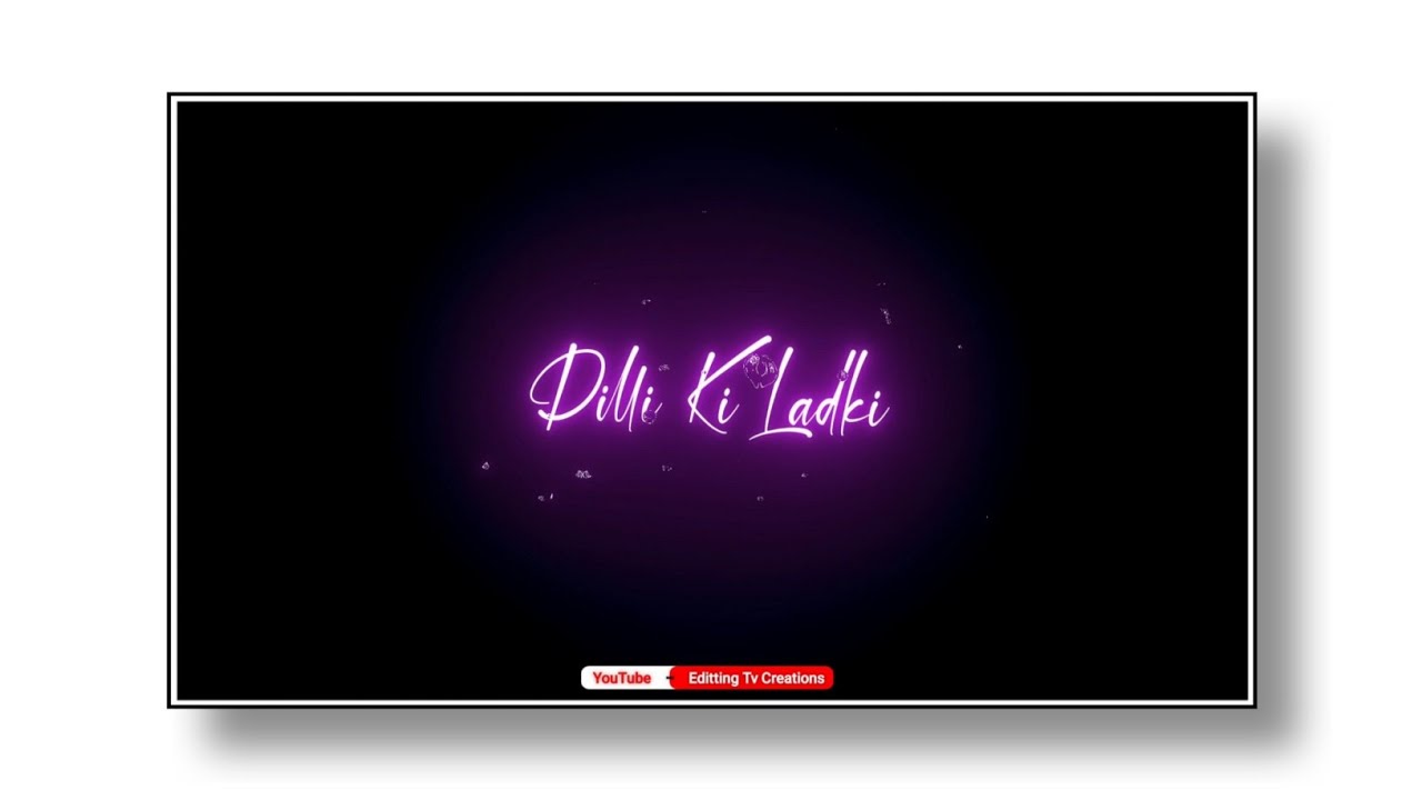 Dilli Ki Ladki Black Screen Status 🖤 | Someone Special ♥️