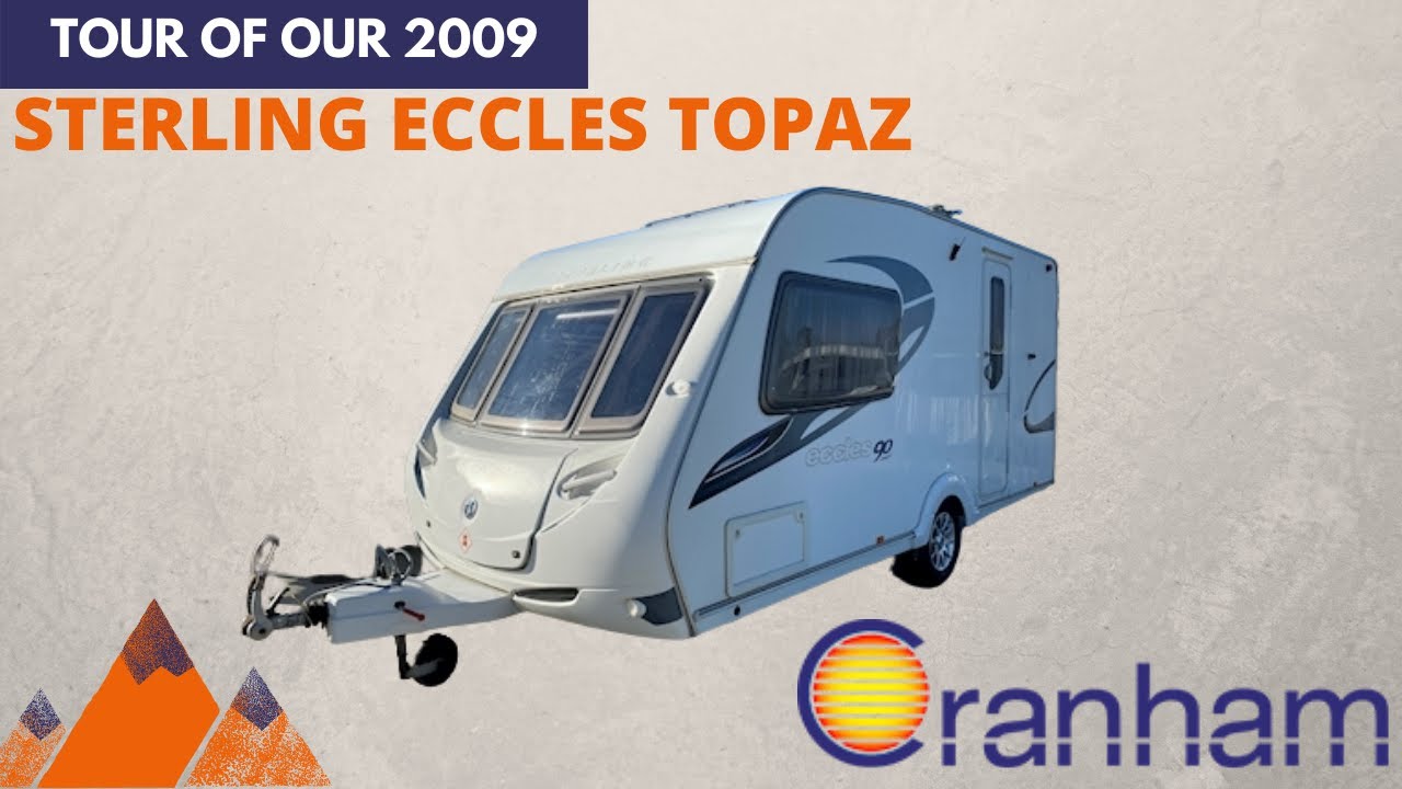 2009 STERLING ECCLES TOPAZ CARAVAN CRANHAM LEISURESALES LTD
