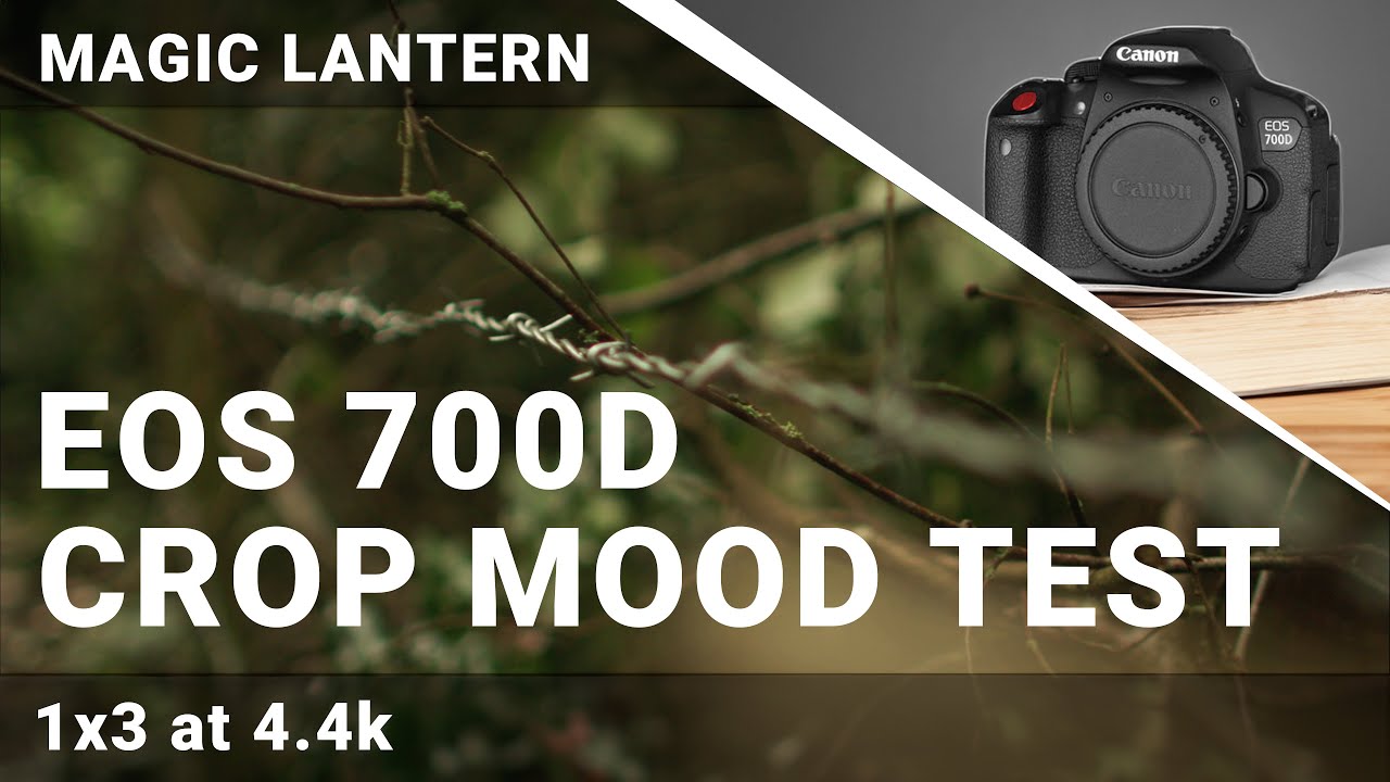 Recording at 4k with Canon 700D - Bilal's Crop Mood (Magic Lantern)