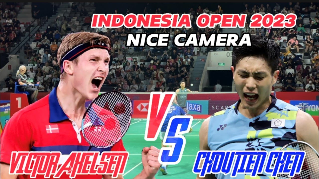 Victor AXELSEN Vs CHOU Tien Chen | Indonesia Open 2023 QF - NICE ANGLE
