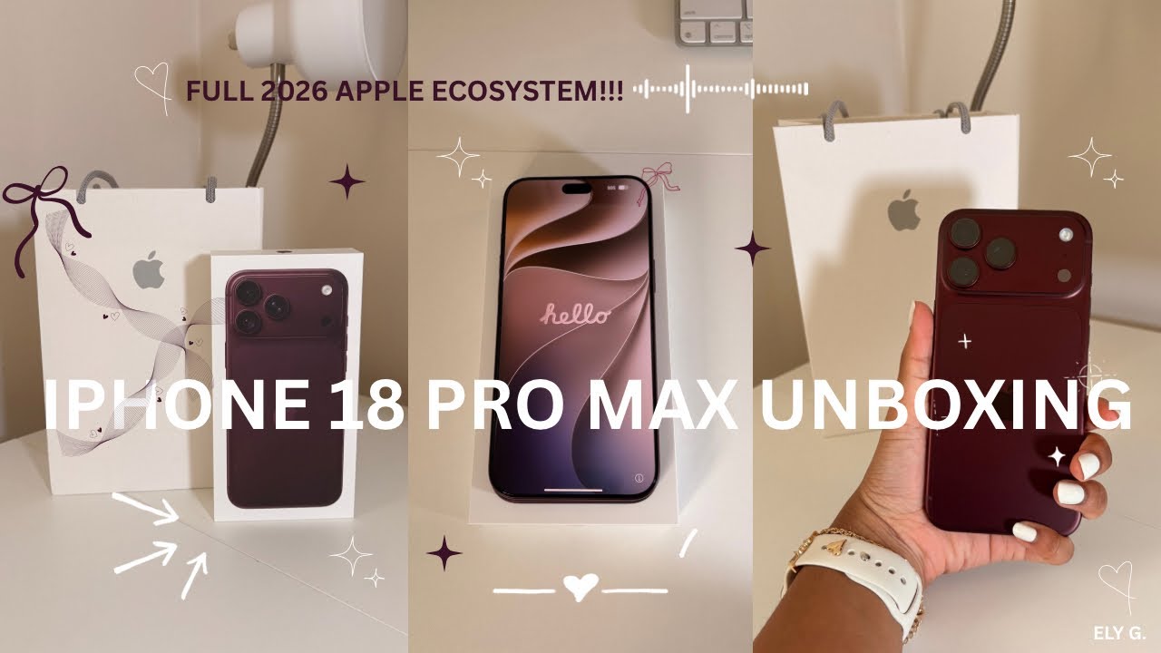 I Bought the ENTIRE Apple Ecosystem of 2026  | IPhone 18 Pro Max unboxing 🍇📦 + accessories ⋆⭒˚.⋆