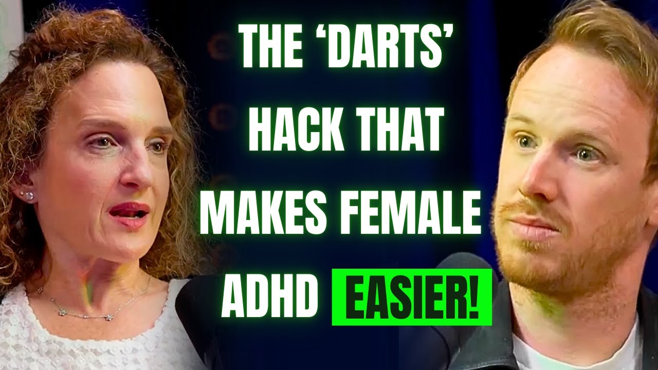 ADHD Expert: The 'Darts' Hack That Makes Female ADHD Easier! It's really simple.
