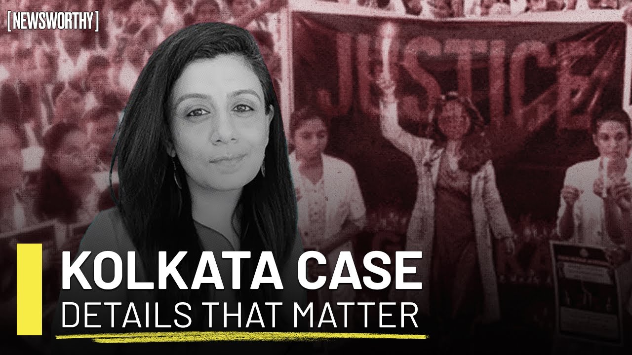Kolkata Rape-Murder Case Update | What We Know, What We Don't | Newsworthy X Anubha Bhonsle