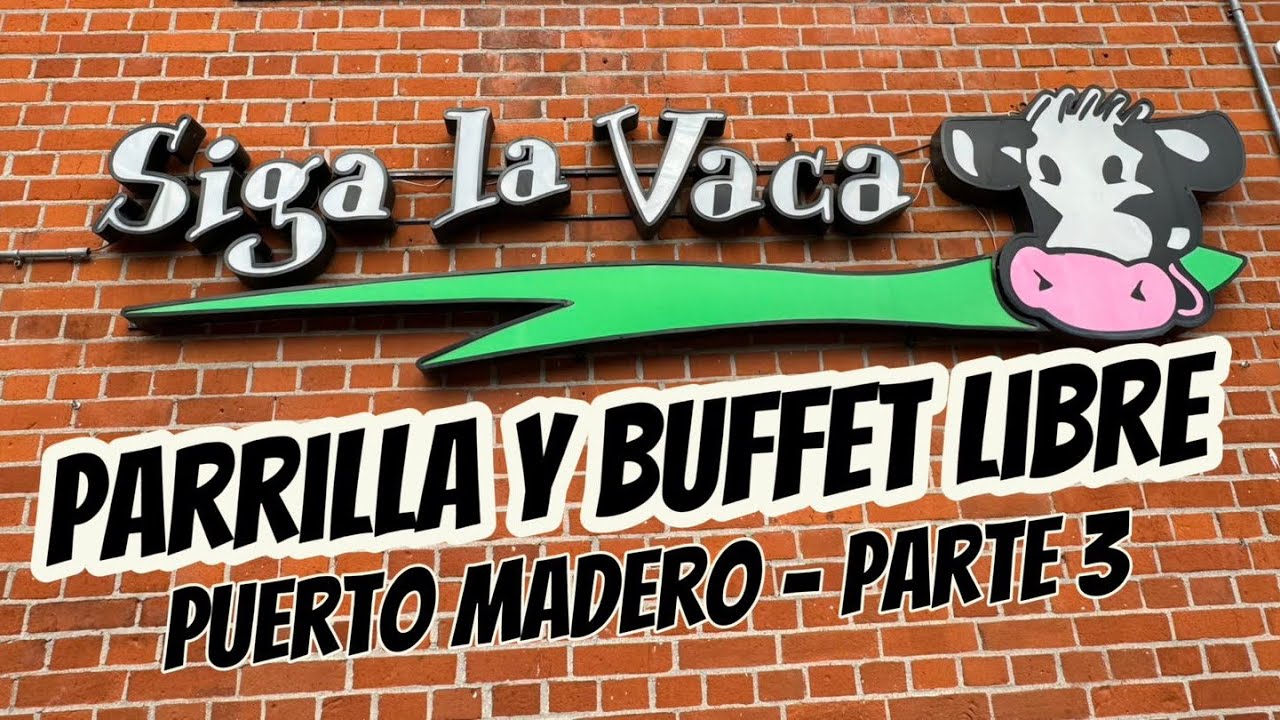 Visitamos otro BUFFET LIBRE de Puerto Madero - SIGA LA VACA
