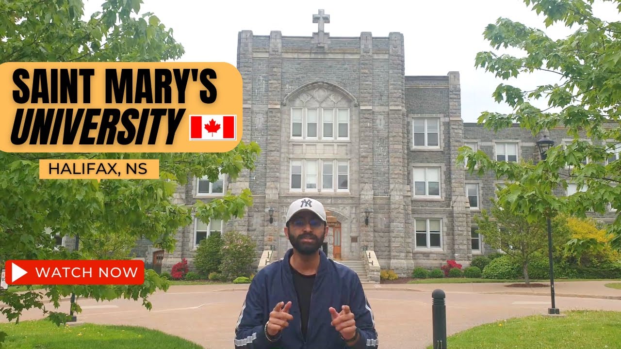 University Tour Canada | Saint Mary's University | Halifax Nova Scotia | Education life in Canada |