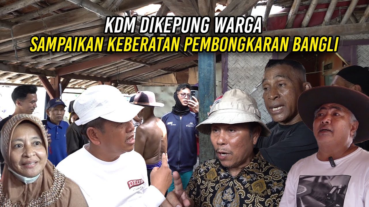 KDM DIKEPUNG WARGA | SAMPAIKAN KEBERATAN PEMBONGKARAN BANGLI