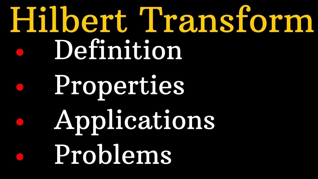 Hilbert Transforms