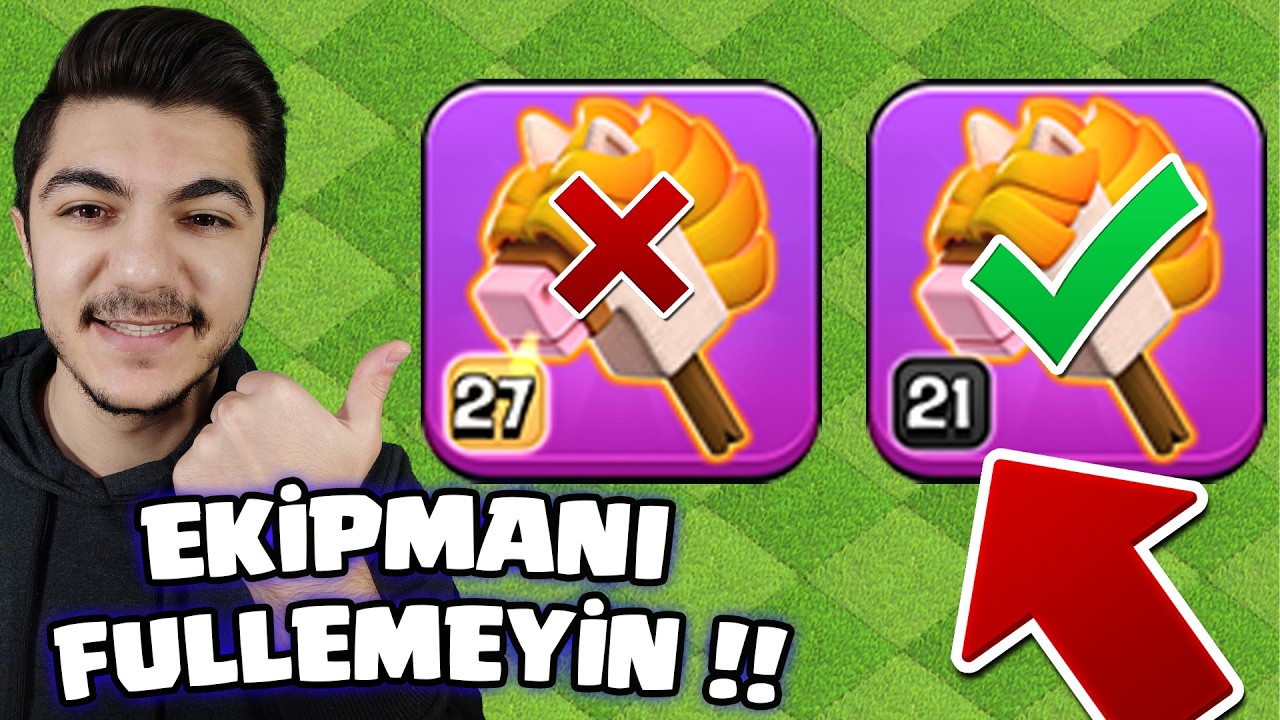 EKİPMANLARI MİNİMUM EN İYİ SEVİYESİ !! FULLEMEYE GEREK YOK !! - Clash Of Clans