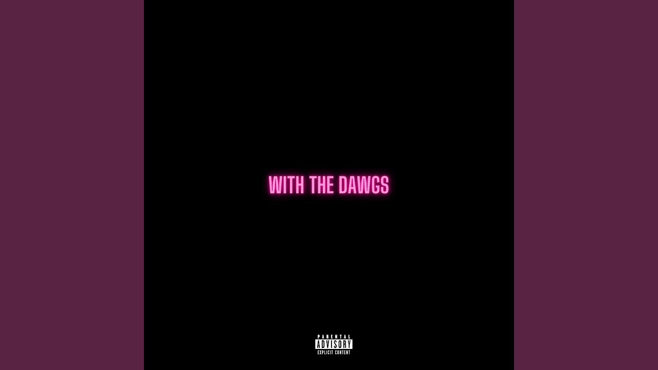 With The Dawgs