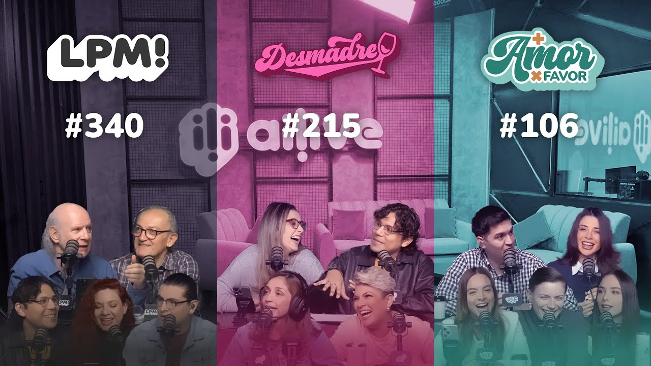 LPM! #340 | Desmadre #215 | M&aacute;s Amor Por Favor #106