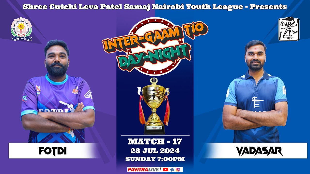🔴LIVE CRICKET : GAME 17 - FOTDI V/S VADASAR || INTER-GAAM T10 SCLPS NAIROBI-KENYA