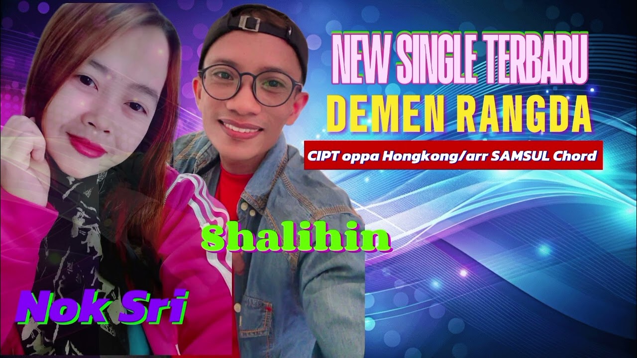 New single terbaru Demen rangda/hits Shalihin CIPT oppa Hongkong 