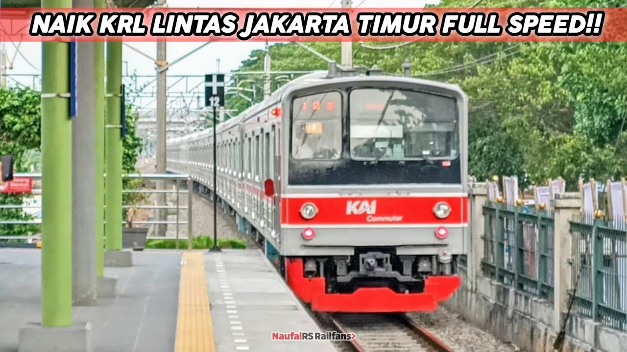 NAIK KERETA KRL LINTAS JAKARTA TIMUR FULL SPEED !! NAIK KRL DARI STASIUN MANGGARAI KE KLENDER BARU