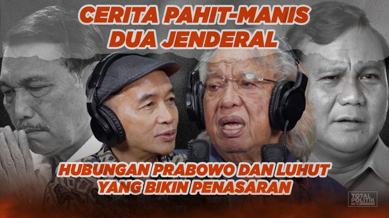 Cerita Pahit-Manis Hubungan Prabowo Dan Luhut Yang Bikin Penasaran Ft. BHM & Panda Nababan