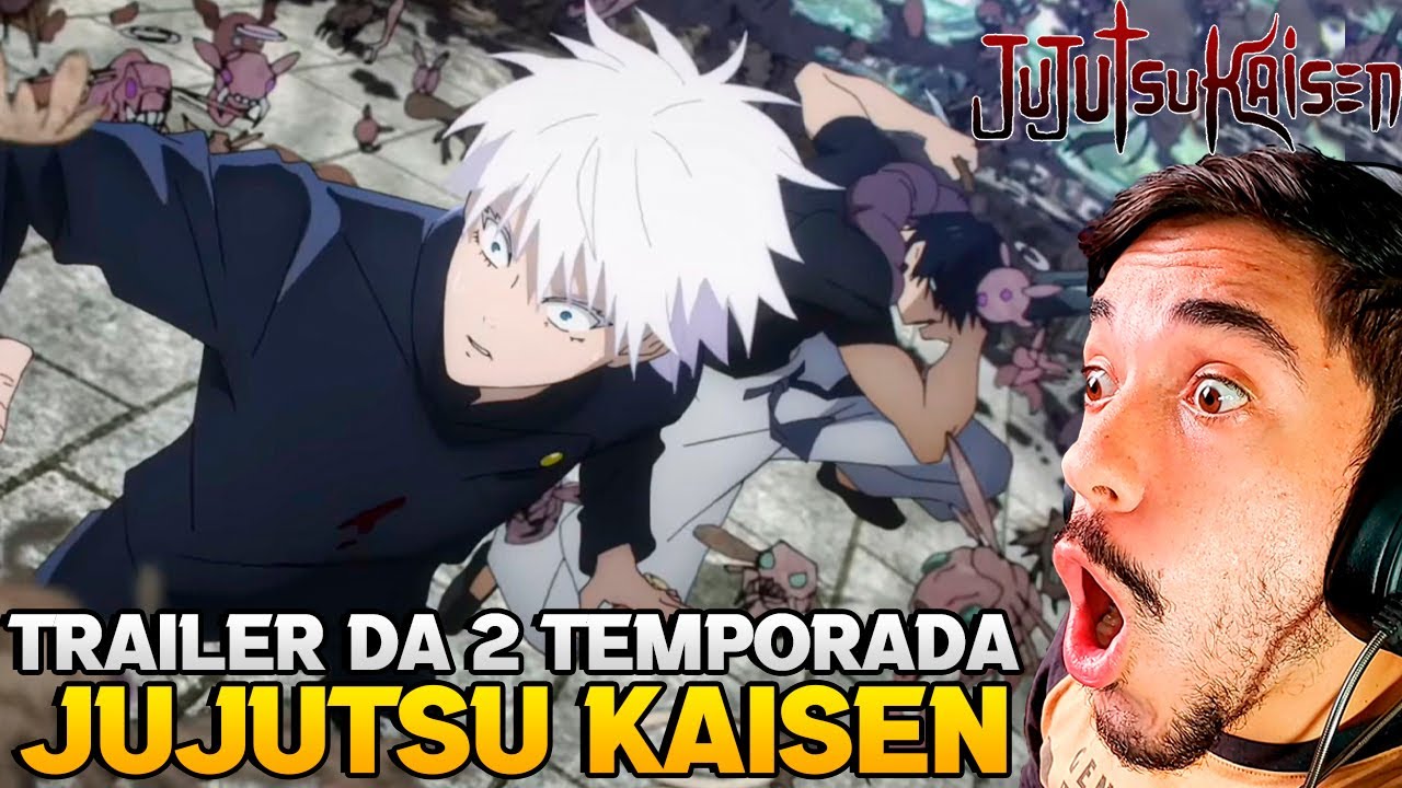 SAIU TRAILER DA 2° TEMPORADA DE JUJUTSU KAISEN  REACT