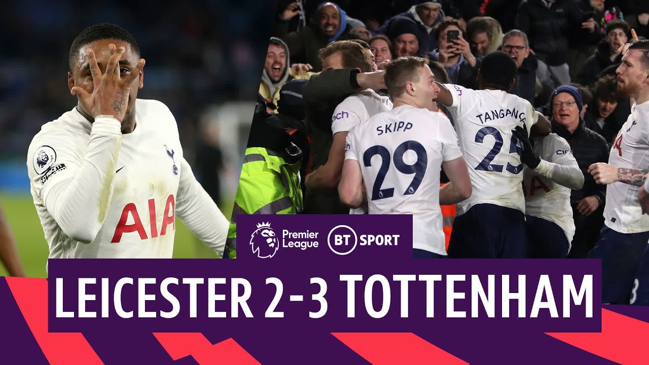 Leicester v Tottenham (2-3) | SCENES as Spurs score TWICE at the death! | Premier League Highlights