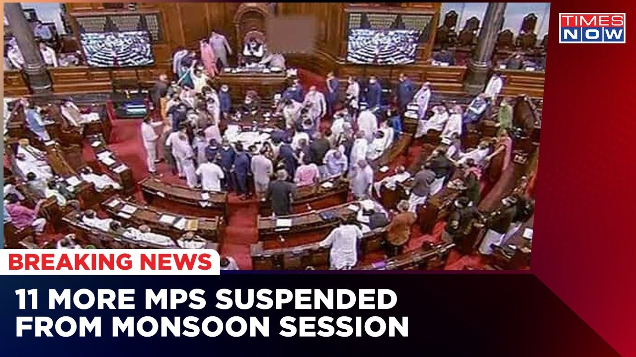 Eleven Rajya Sabha MPs Suspended From The Monsoon Session For Protesting With Placards | Latest News