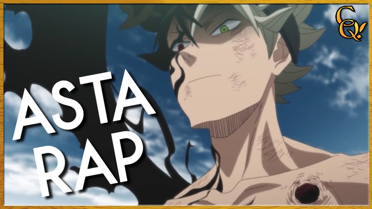 ASTA RAP! ft. Sailorurlove (Black Clover) - Connor Quest!