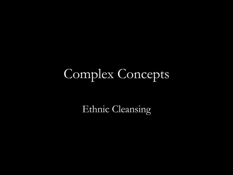 Ethnic Cleansing