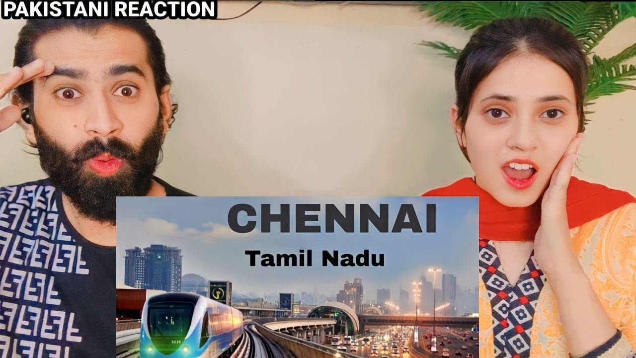 Chennai City Tour 2023(Tamil Nadu) Detroit Of India|Pakistani Reaction