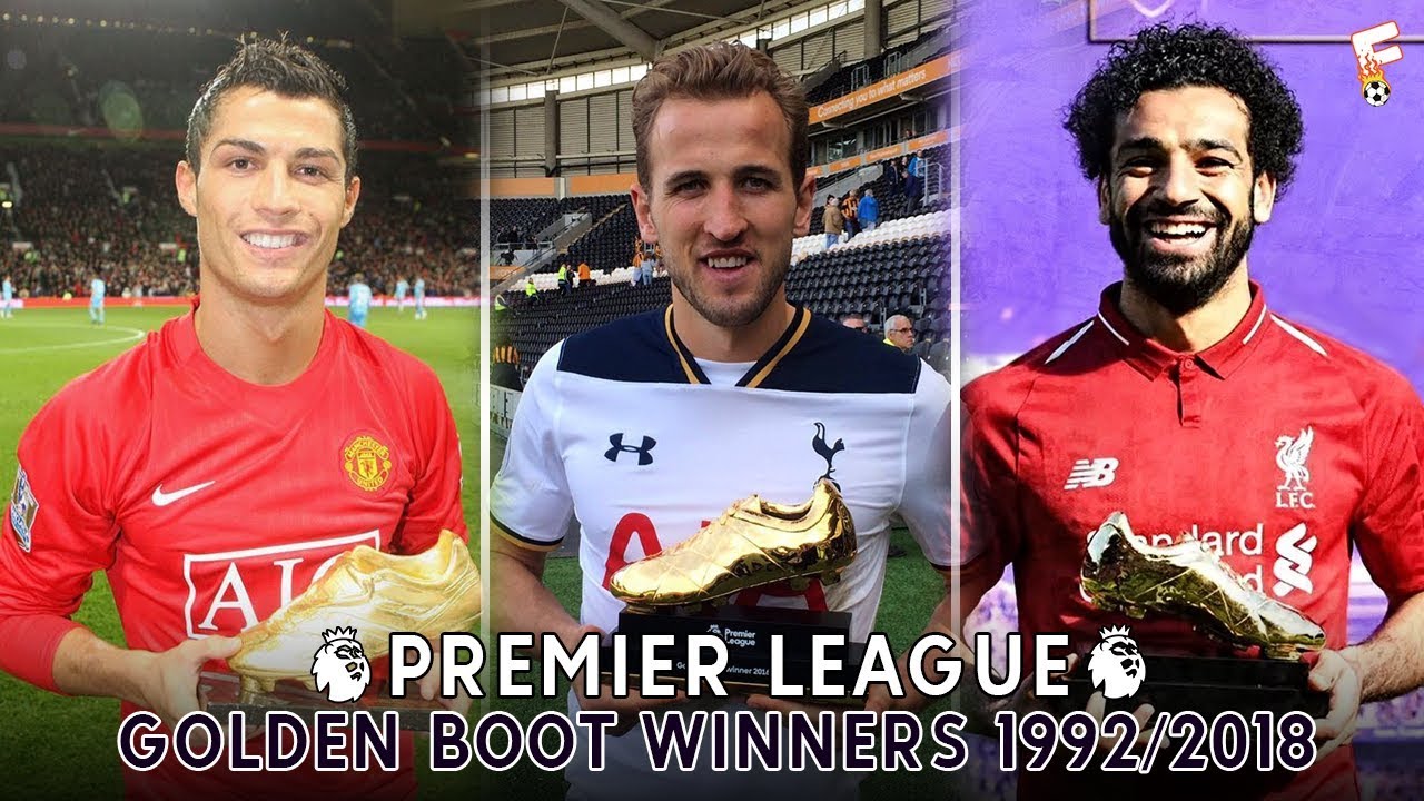All Premier League Golden Boot Winners ⚽ 1992 - 2018 ⚽ Premier League Top Scorers All Time