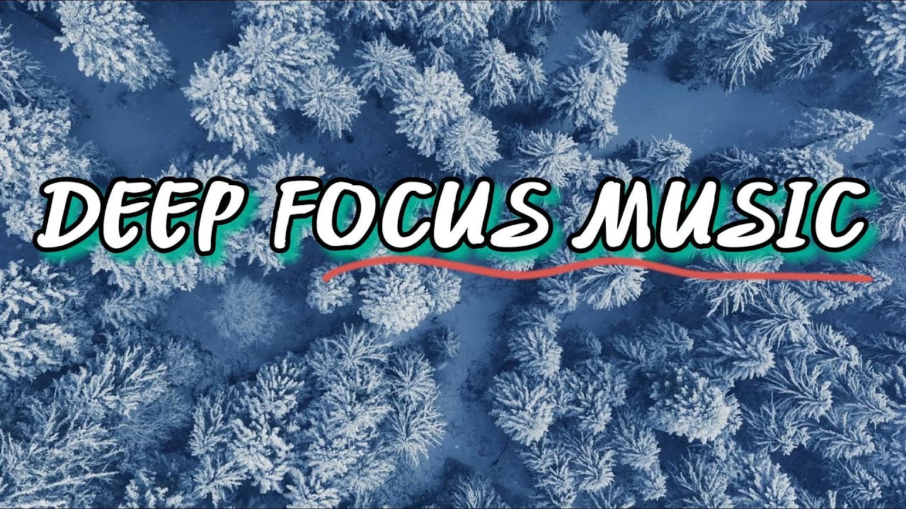 Deep Focus Music | 1 Hour Ambient for Study & Work