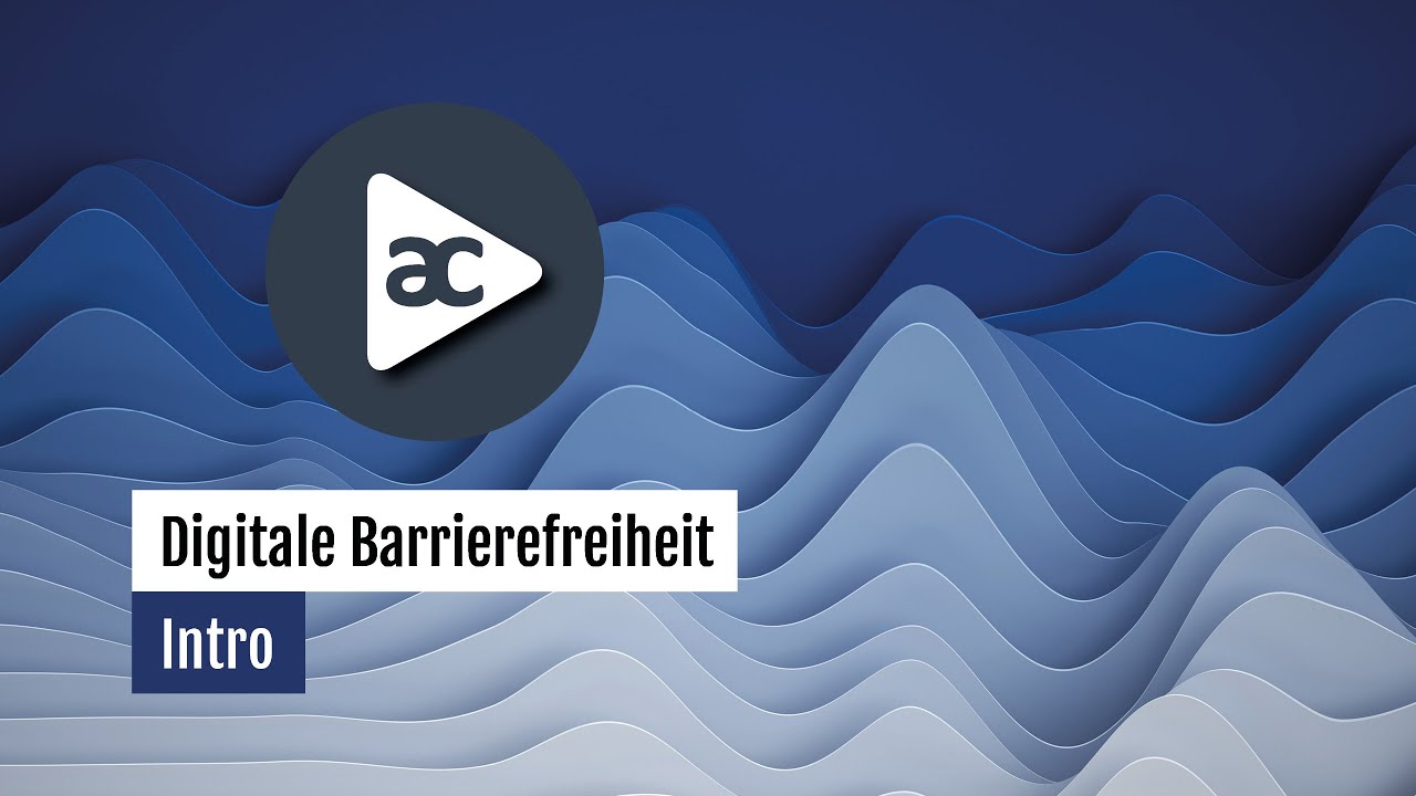Intro – Digitale Barrierefreiheit