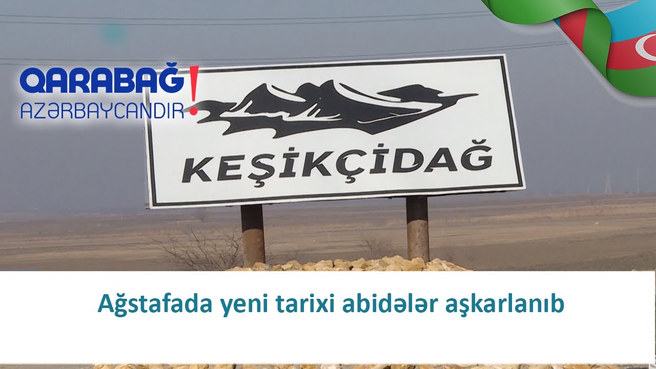Ağstafada yeni tarixi abidələr aşkarlanıb (25.01.2021)