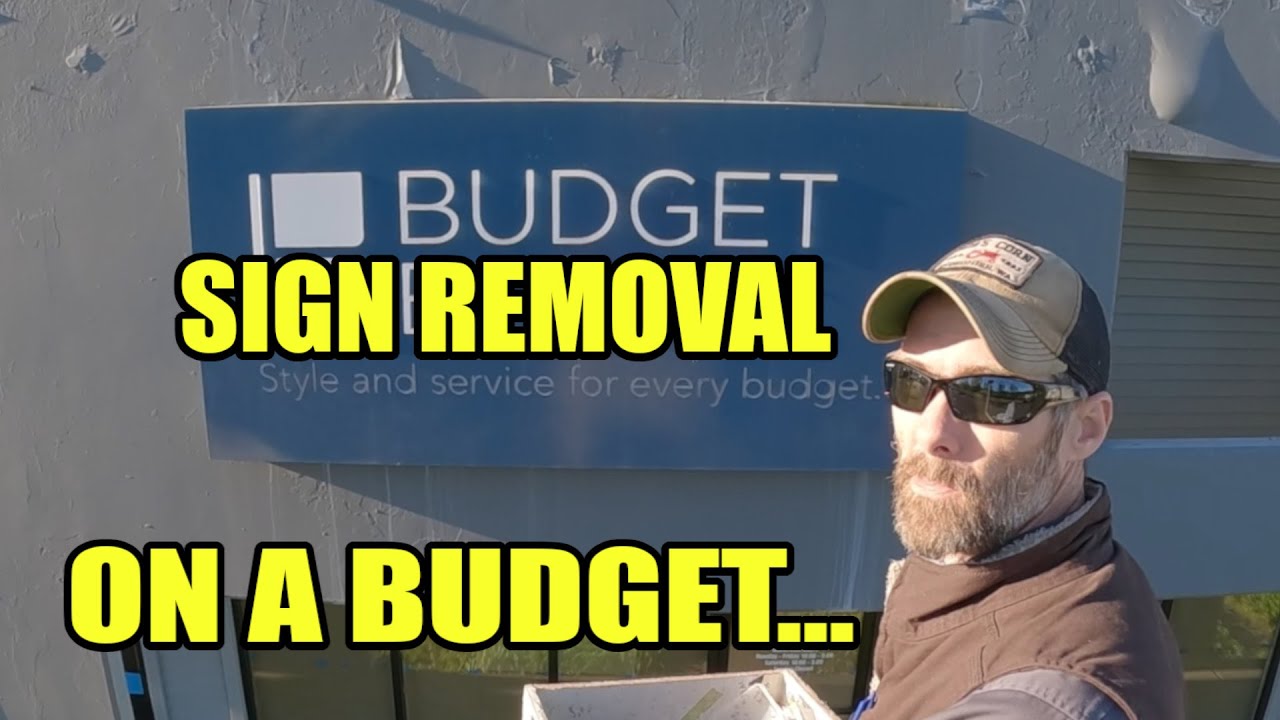 Sign Removal - On A Budget...