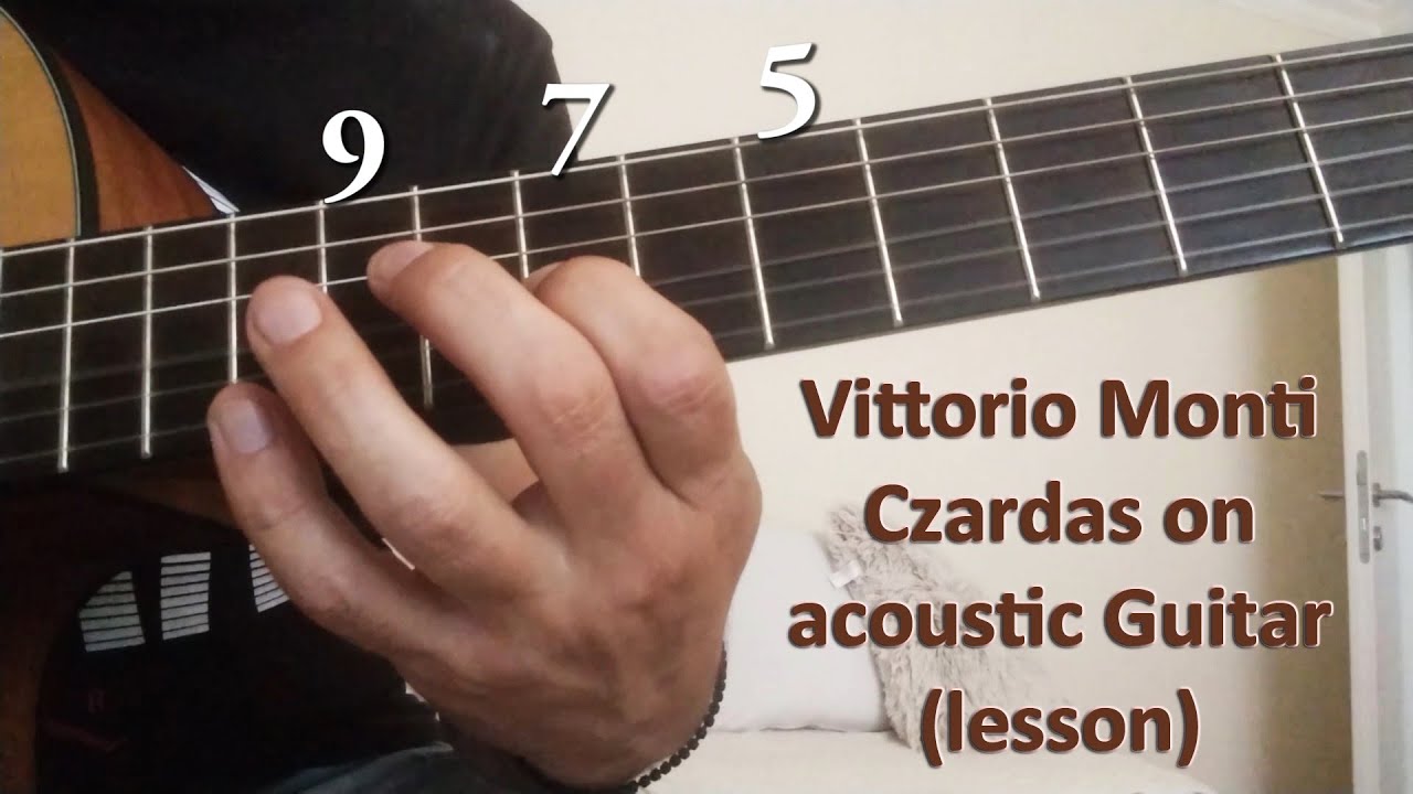 Vittorio Monti - Czardas on Acoustic Guitar (lesson)