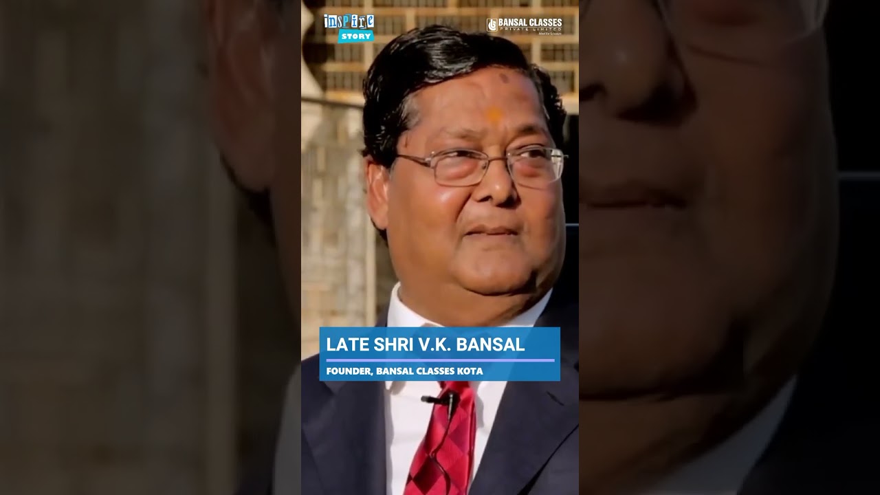 Inspiring words from Late Shri V.K.Bansal Sir #bansalclassesguwahati