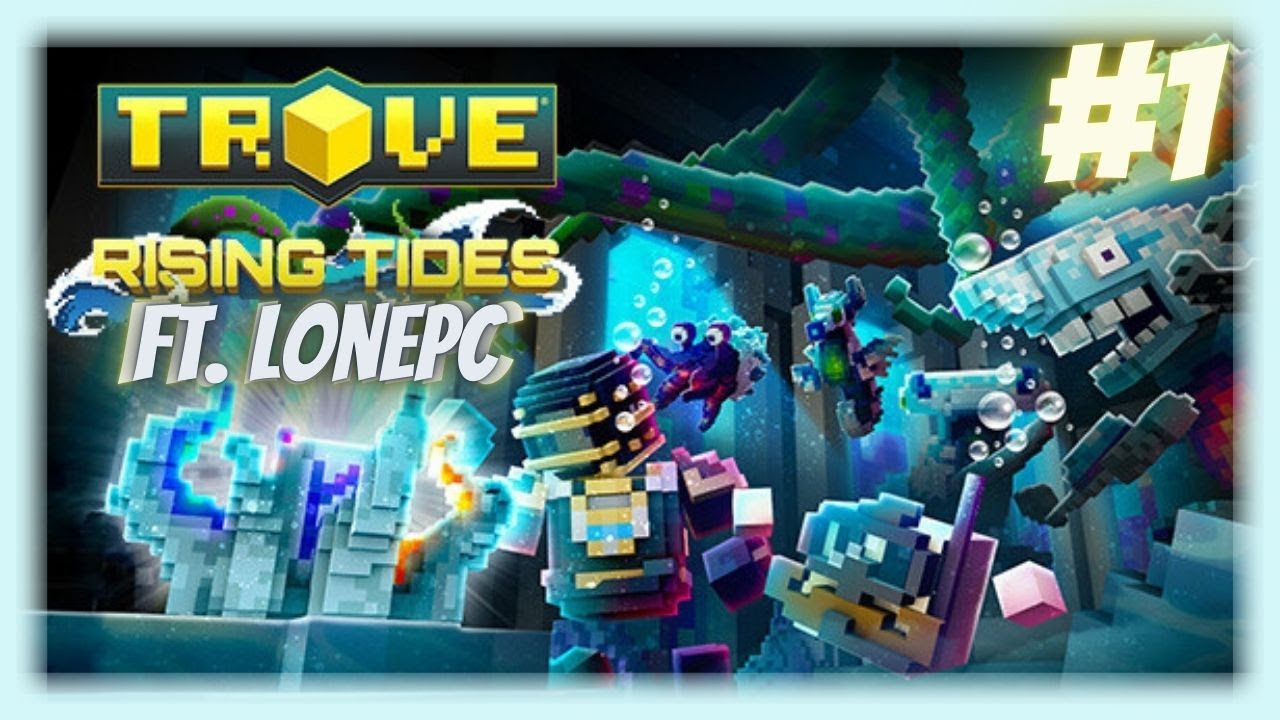Trove | Part 1 | Dungeon Exploration Game | Free To Play | Ft. LonePC