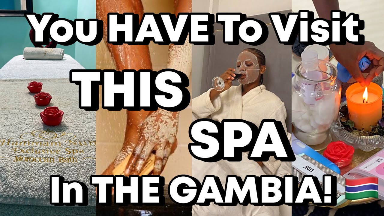 I WENT TO THE GAMBIA&rsquo;S MOST LUXURIOUS SPA! | AFRICAN AMERICANS LIVING IN AFRICA