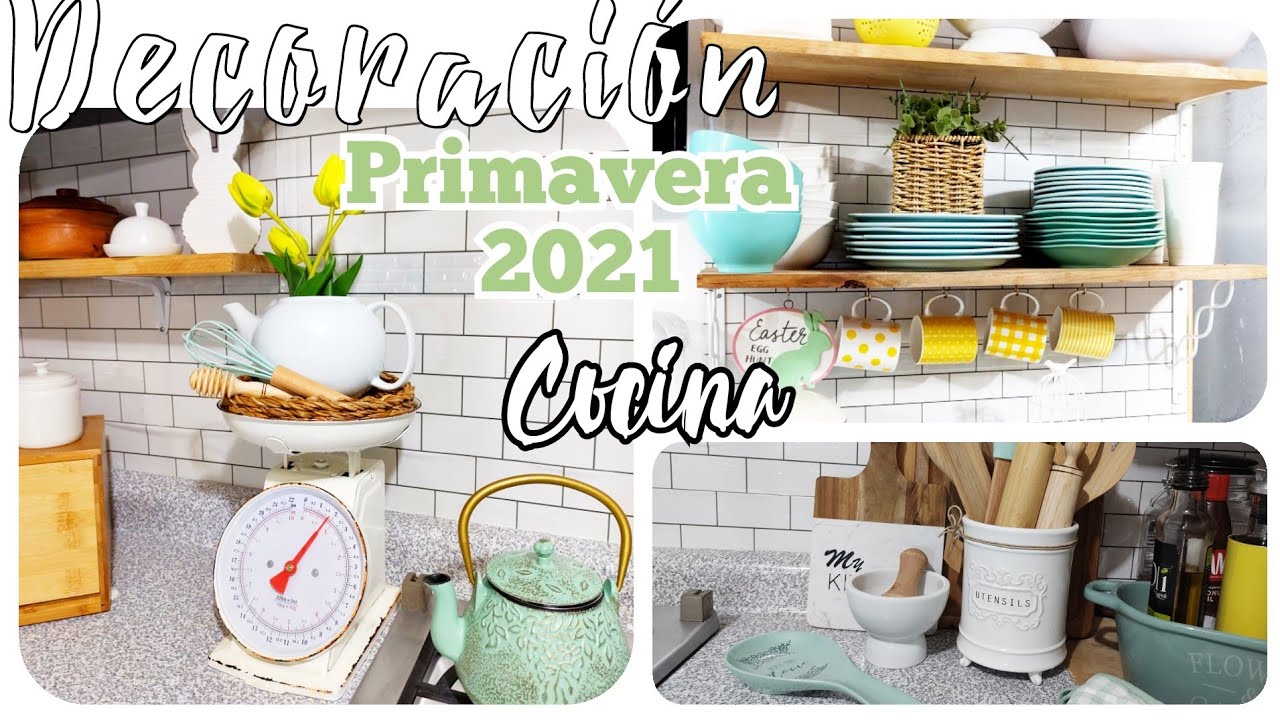 DECORACIÓN DE LA COCINA PRIMAVERA 2021/ Ideas para decorar