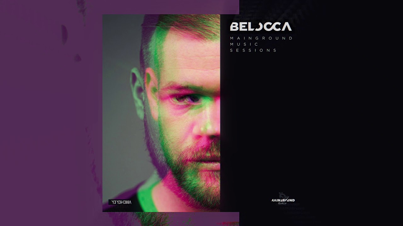 Mainground Music Sessions 009: Belocca [Techno / Acid / Rave / Melodic Dj Mix]