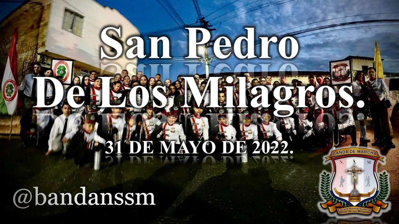 San Pedro, Ant. 31 de mayo de 2022, lucernario mariano - bandanssm