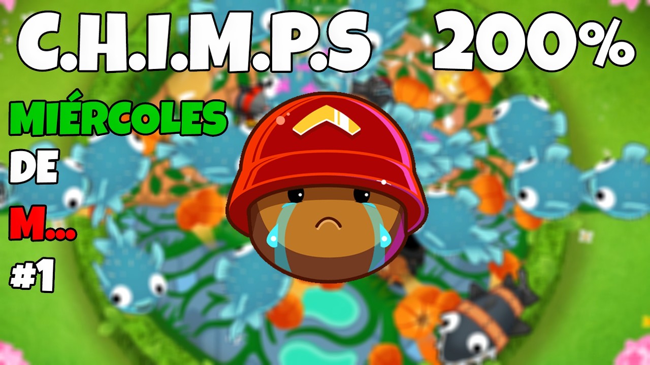 ¿Es posible CHIMPS al 200%? (Miércoles de M... #1)
