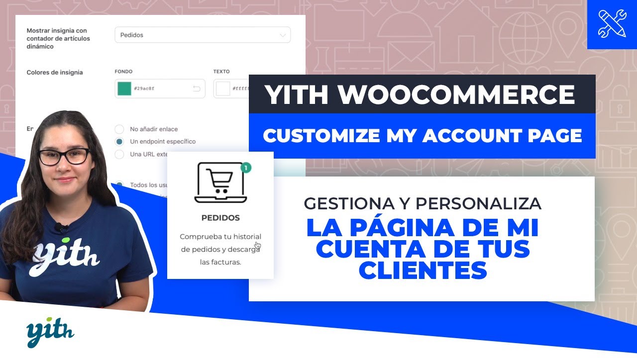 Gestiona y personaliza la página de Mi Cuenta de tus clientes- YITH WooCommerce Customize My Account