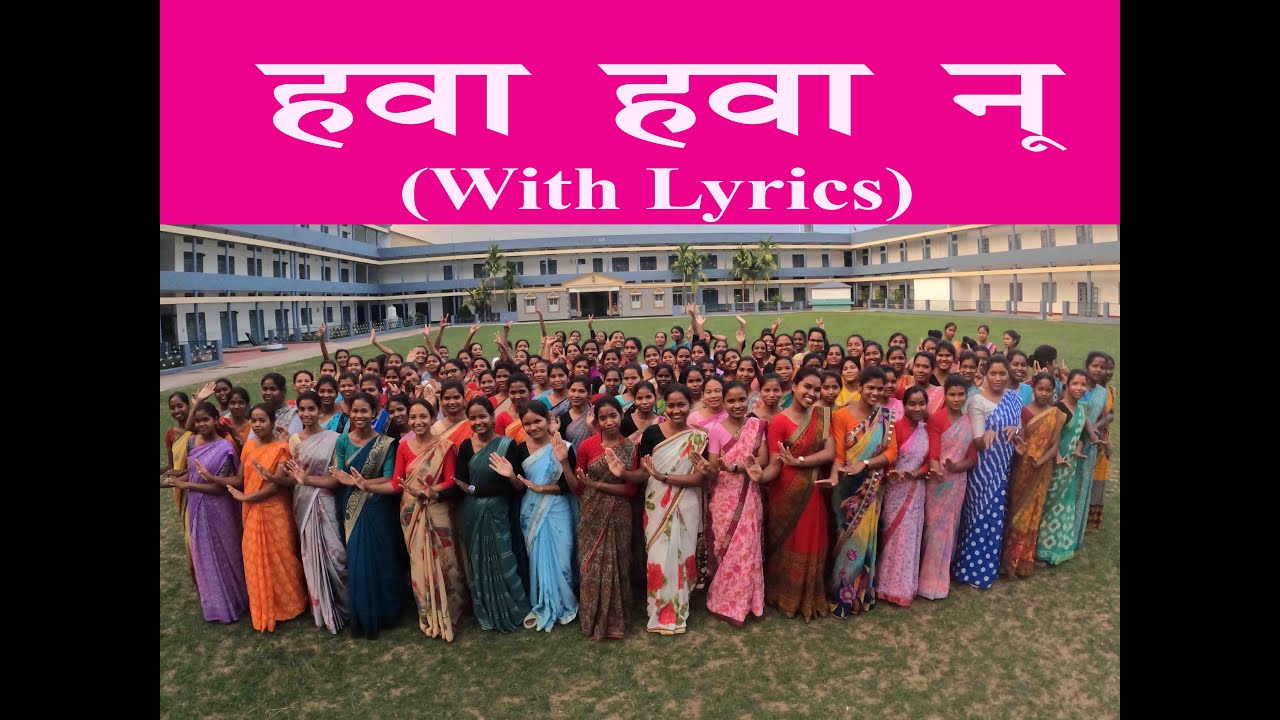 हवा हवा नू | Hawa hawa nu | Norbert Bosconian | Catholic Ashram Jokbahla
