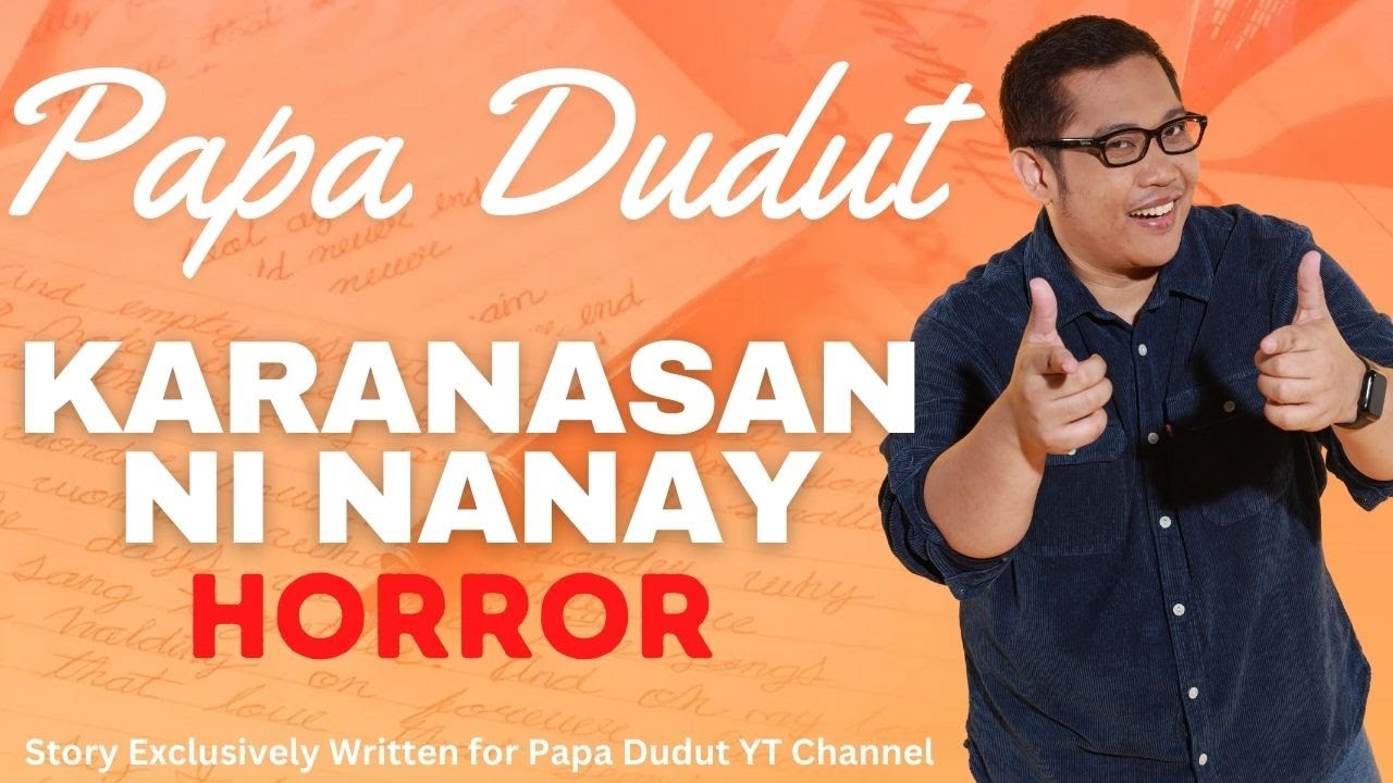 KARANASAN NI NANAY | JACOB | PAPA DUDUT STORIES HORROR