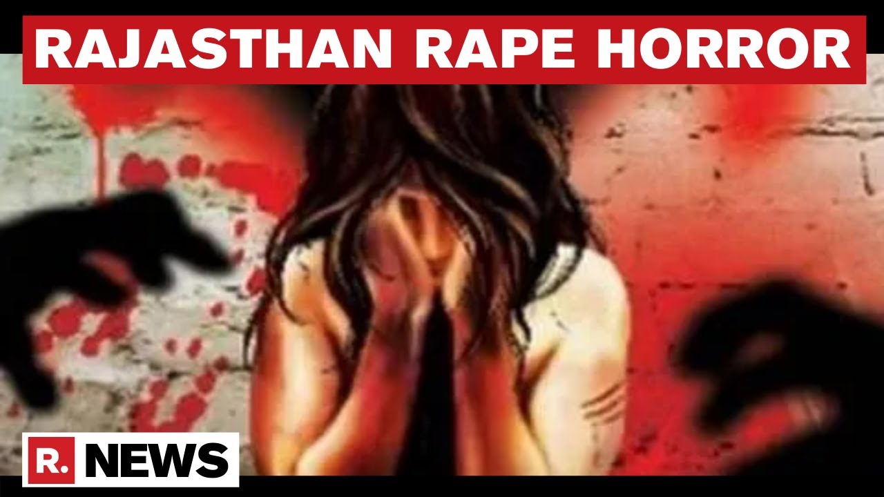 Rajasthan: Two Shocking Rape Cases Reported In Alwar & Nagaur | Republic TV