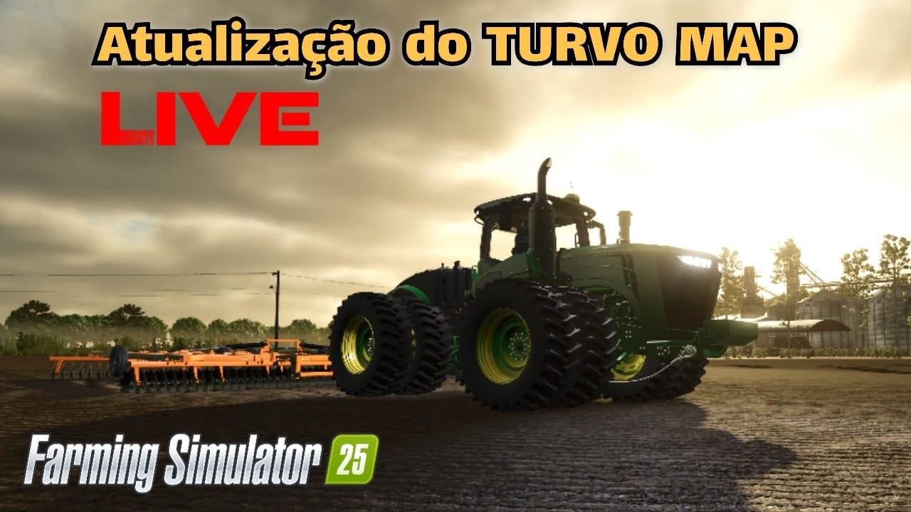 LIVE NO MAPA TURVO MAP E MAIS MODS PARA CONSOLES FARMING SIMULATOR 25