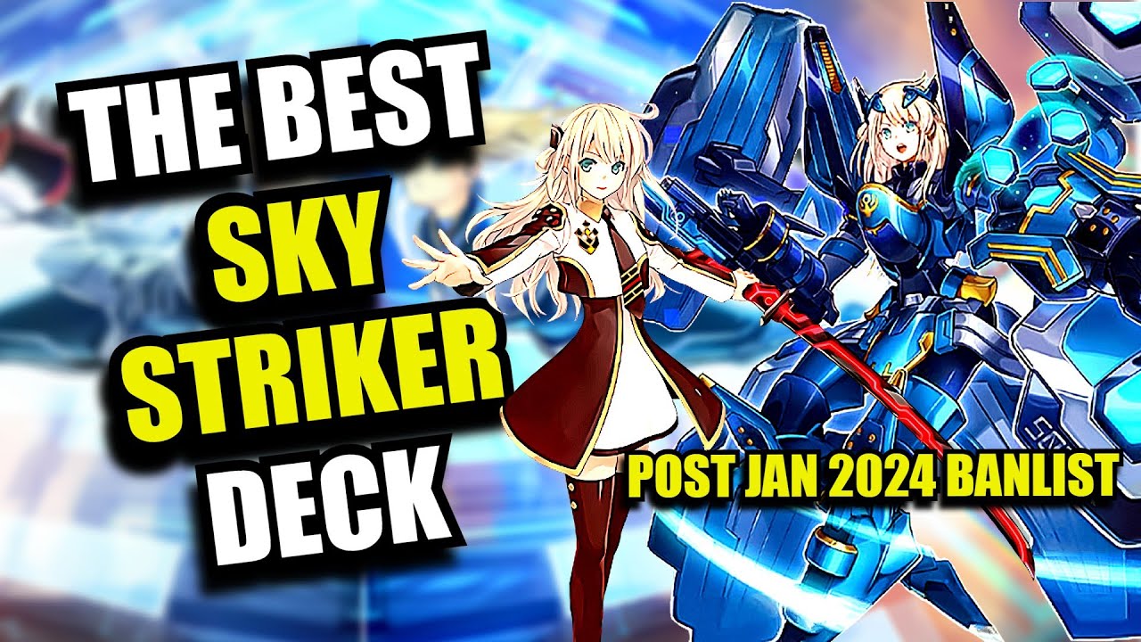 Yu-Gi-Oh! The BEST Sky Strikers Deck Profile! - POST JANUARY 2024 BANLIST (UPSTART AT 3!!!)