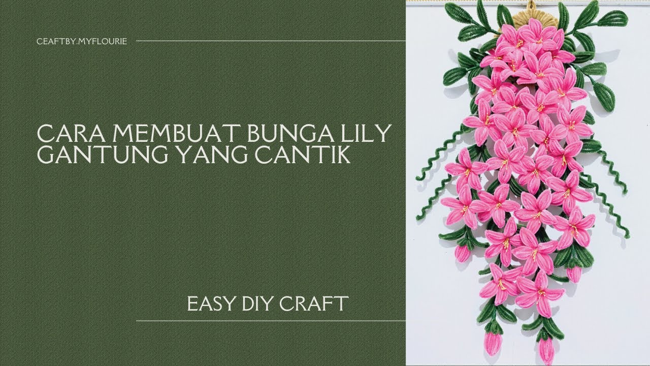 DIY Bunga Lily Gantung Kawat Bulu | Tutorial untuk pemula