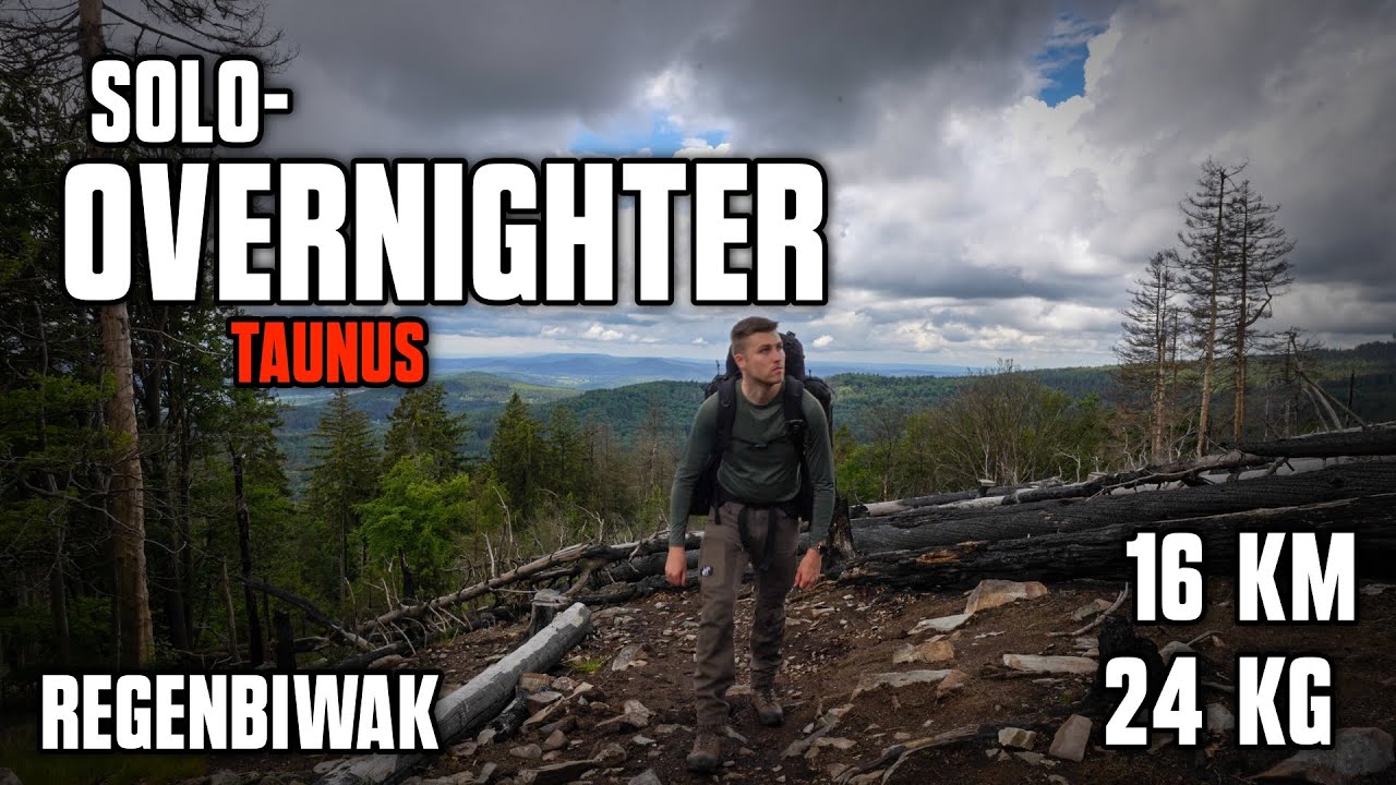 24 h Solo-Overnighter - Taunus | Regen | Trekking | 16 km + 24 kg
